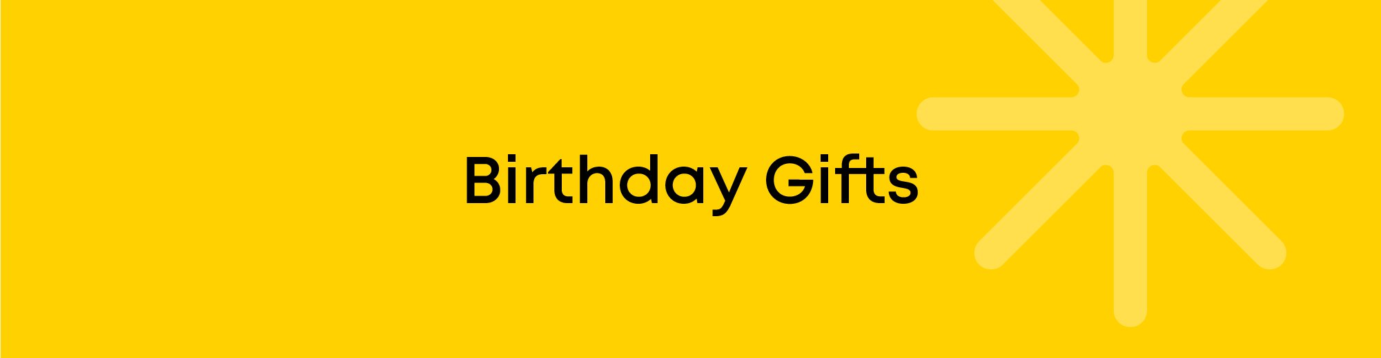 Birthday Gifts