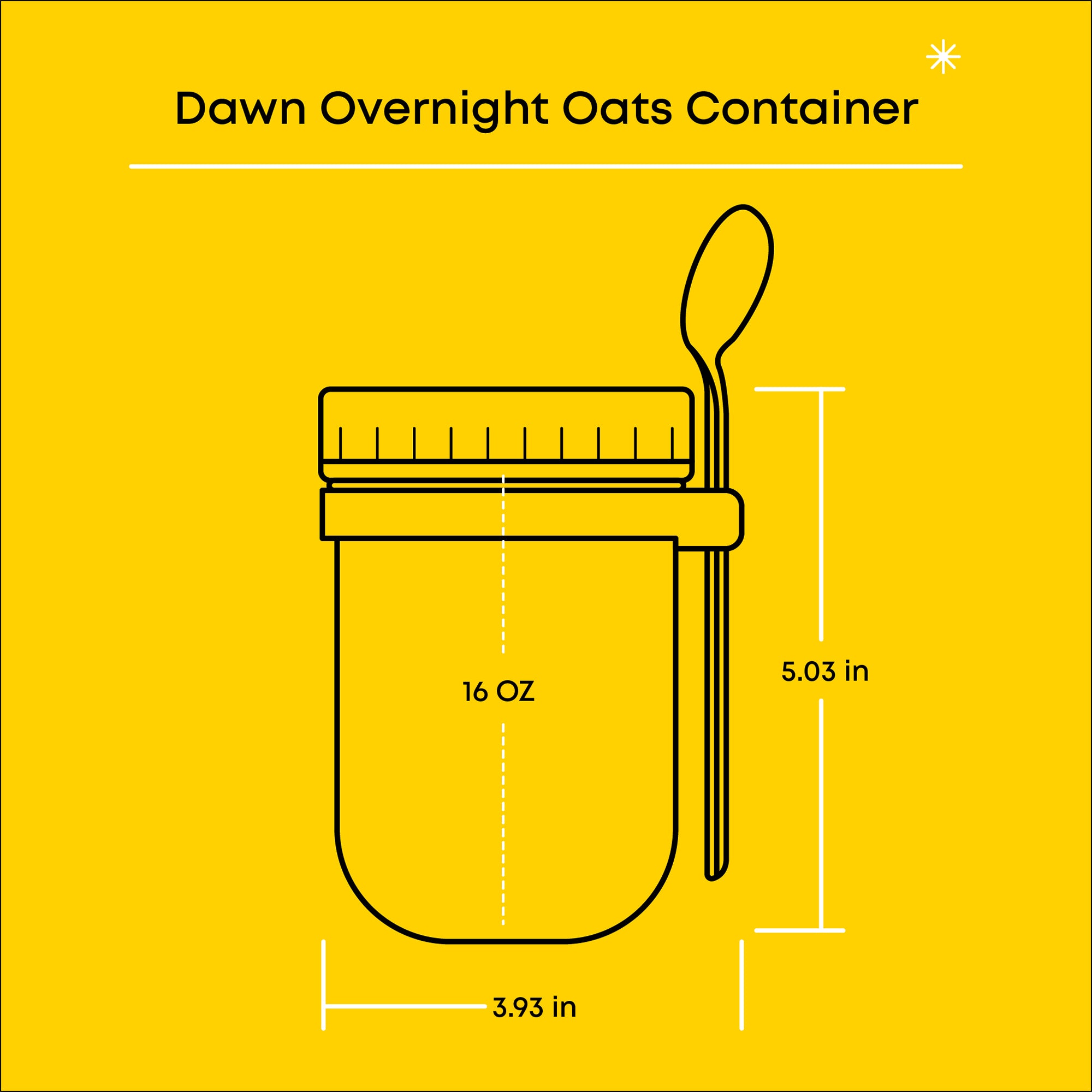 Dawn Overnight Oats Container infographic showing the measurements of the container.