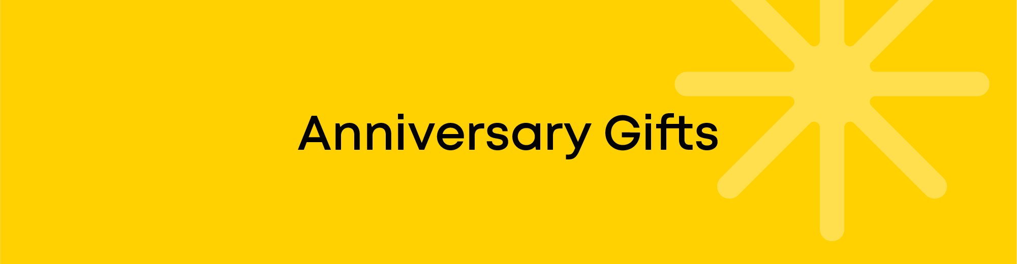 Anniversary Gifts